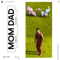 Mom Dad Romey Maan Song Download Mp3
