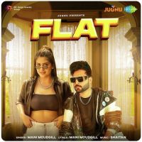 Flat Mani Moudgill Song Download Mp3