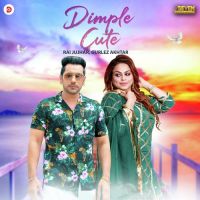 Dimple Cute Rai Jujhar,Gurlez Akhtar Song Download Mp3
