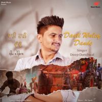 Daati Wale Dande Deep Dandiwal Song Download Mp3