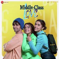 Middle Class Love songs mp3