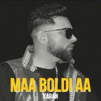 Maa Boldi Aa (Tribute To Sidhu) Karan Aujla Song Download Mp3