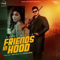 Friends In Hood Saffy Gill Song Download Mp3