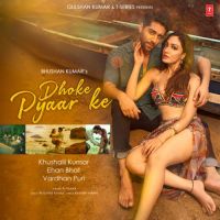 Dhoke Pyaar Ke B Praak Song Download Mp3