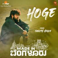 Hoge Sanjith Hegde Song Download Mp3