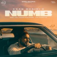 Numb (Full Song) Khan Bhaini Song Download Mp3