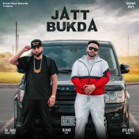 Jatt Bukda Byg Byrd,Dr. Saab Song Download Mp3