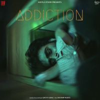 Addiction Gavvvy Sidhu Song Download Mp3