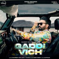 Gaddi Vich Dilpreet Dhillon,Kuar B Song Download Mp3