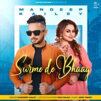 Surme De Bhaag Gurlez Akhtar,Mandeep Kailey Song Download Mp3