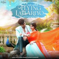 Flying Lahariyo Chotu Singh Rawna,Sonam Choudhary Song Download Mp3