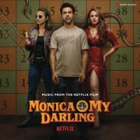 Monica, O My Darling (Music from the Netflix Film) songs mp3