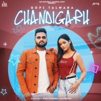 Chandigarh Gopi Talwara Song Download Mp3