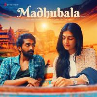 Madhubala (Tamil) Vijai Bulganin,Adithya RK,Vijai Bulganin & Adithya RK Song Download Mp3
