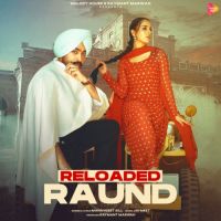 Reloaded Raund Manavgeet Gill Song Download Mp3