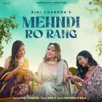Mehndi Ro Rang Rini Chandra Song Download Mp3