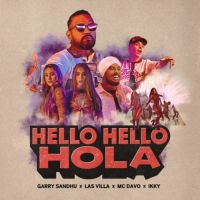 Hello Hello Hola Garry Sandhu Song Download Mp3