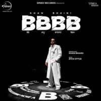 BBBB Khan Bhaini Song Download Mp3