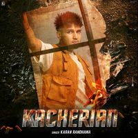 Kacherian Karan Randhawa Song Download Mp3