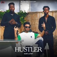 Hustler Sukh Lotey Song Download Mp3