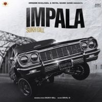 Impala Sukh Gill Song Download Mp3