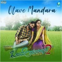 Olave Mandara (Title Track) (From "Olave Mandara 2")  Song Download Mp3