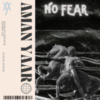 No Fear Aman Yaar Song Download Mp3