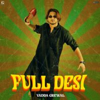 Nagni 2 Vadda Grewal,Deepak Dhillon Song Download Mp3