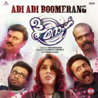 Adi Adi Boomerang (From "Boomerang") Subheer Ali Khan,Suresh Babu Narayanan,Saranya Nair Song Download Mp3