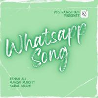 Whatsapp Song Rehan Ali Song Download Mp3
