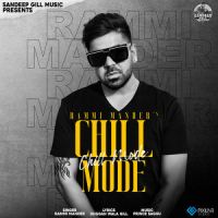 Chill Mode Rammi Mander Song Download Mp3
