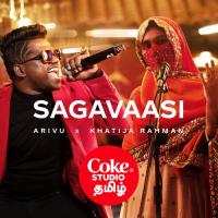 Sagavaasi Arivu,Khatija Rahman Song Download Mp3