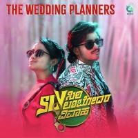 The Wedding Planners (From "SLV - Siri Lambodara Vivaha")  Song Download Mp3