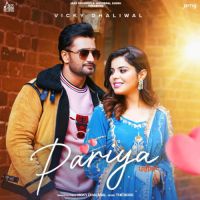 Pariya Vicky Dhaliwal,Gurlez Akhtar Song Download Mp3