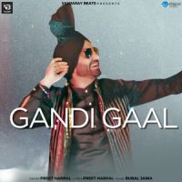 Gandi Gaal Preet Harpal Song Download Mp3
