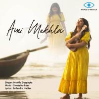 Ami Mekhla Mekhla Dasgupta Song Download Mp3