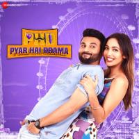 PHD - Pyar Hai Drama songs mp3