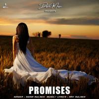 Promises Sonia Aulakh Song Download Mp3