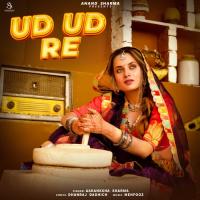 Ud Ud Re Aakanksha Sharma Song Download Mp3