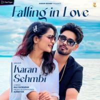 Falling In Love Karan Sehmbi Song Download Mp3