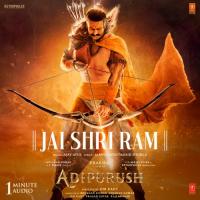 Jai Shri Ram (Hindi) Ajay-Atul,Manoj Muntashir Song Download Mp3