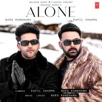 Alone Guru Randhawa,Kapil Sharma Song Download Mp3
