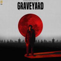 Graveyard Veer Sandhu Song Download Mp3