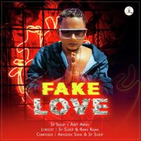 Fake Love SP Sudip,Amit Ammy Song Download Mp3