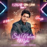 Sab Malum Mujhe ( Ramzaan ) (121DB Studios Unmute Season 1) Shahzad Ali Song Download Mp3