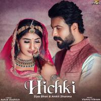 Hichki Ankit Sharma,Siya Bhat Song Download Mp3