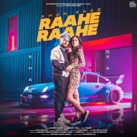 Raahe Raahe Khan Saab Song Download Mp3