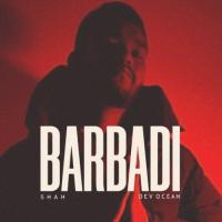 Barbadi Shah Song Download Mp3