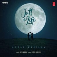 Jatt Di Life Aarsh Benipal Song Download Mp3