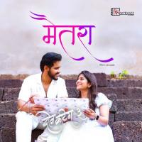Maitara Film Version Anay Naik,Mangesh Borgaonkar Song Download Mp3
